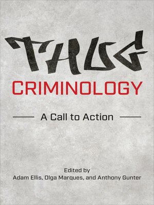 cover image of Thug Criminology